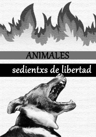 Animales sedientxs de libertad