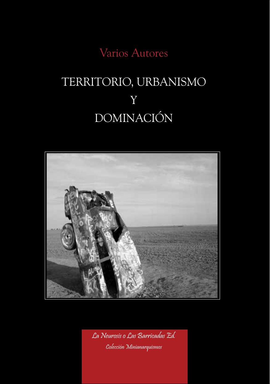 Territorio, urbanismo y dominación