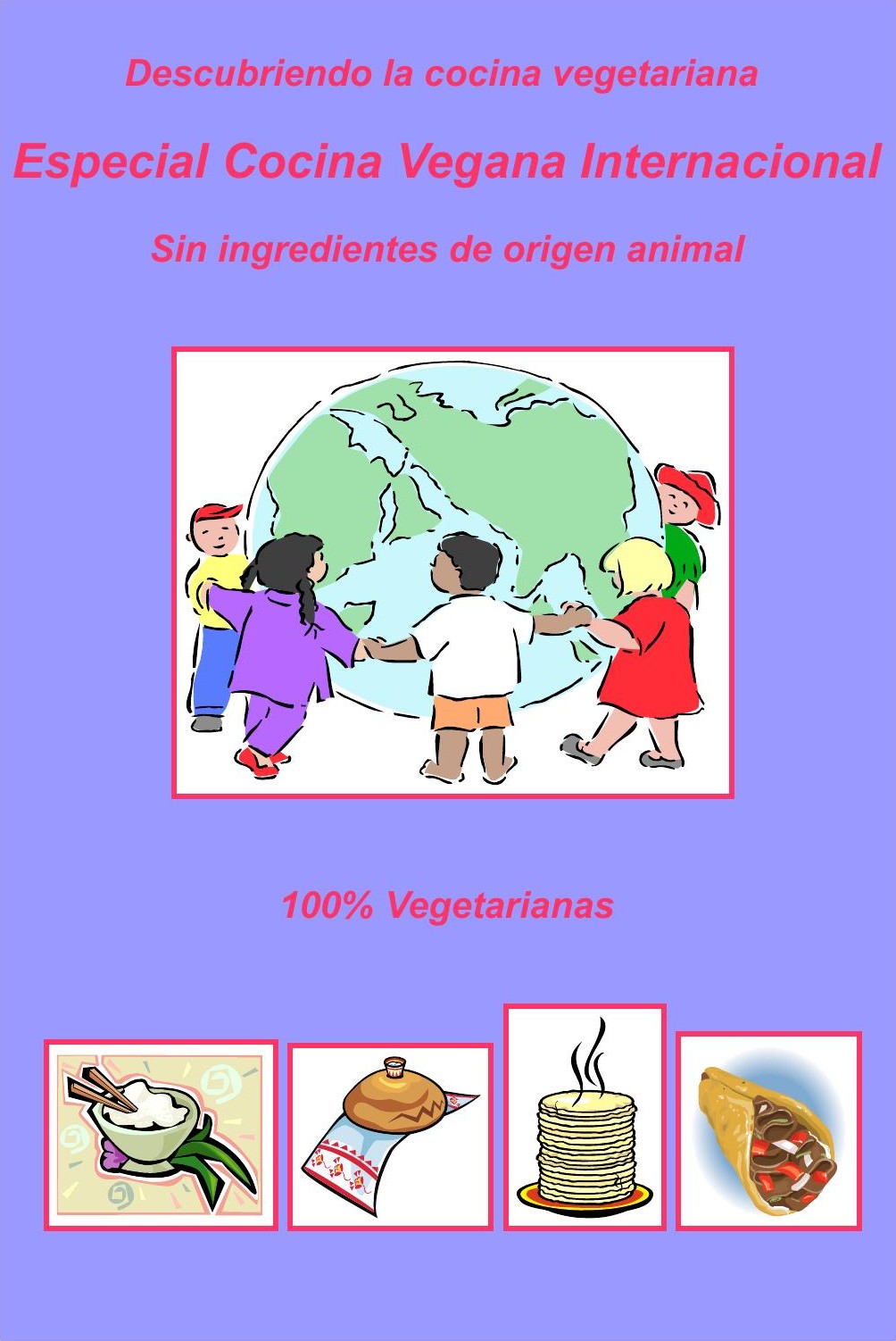 Especial Cocina Vegana Internacional