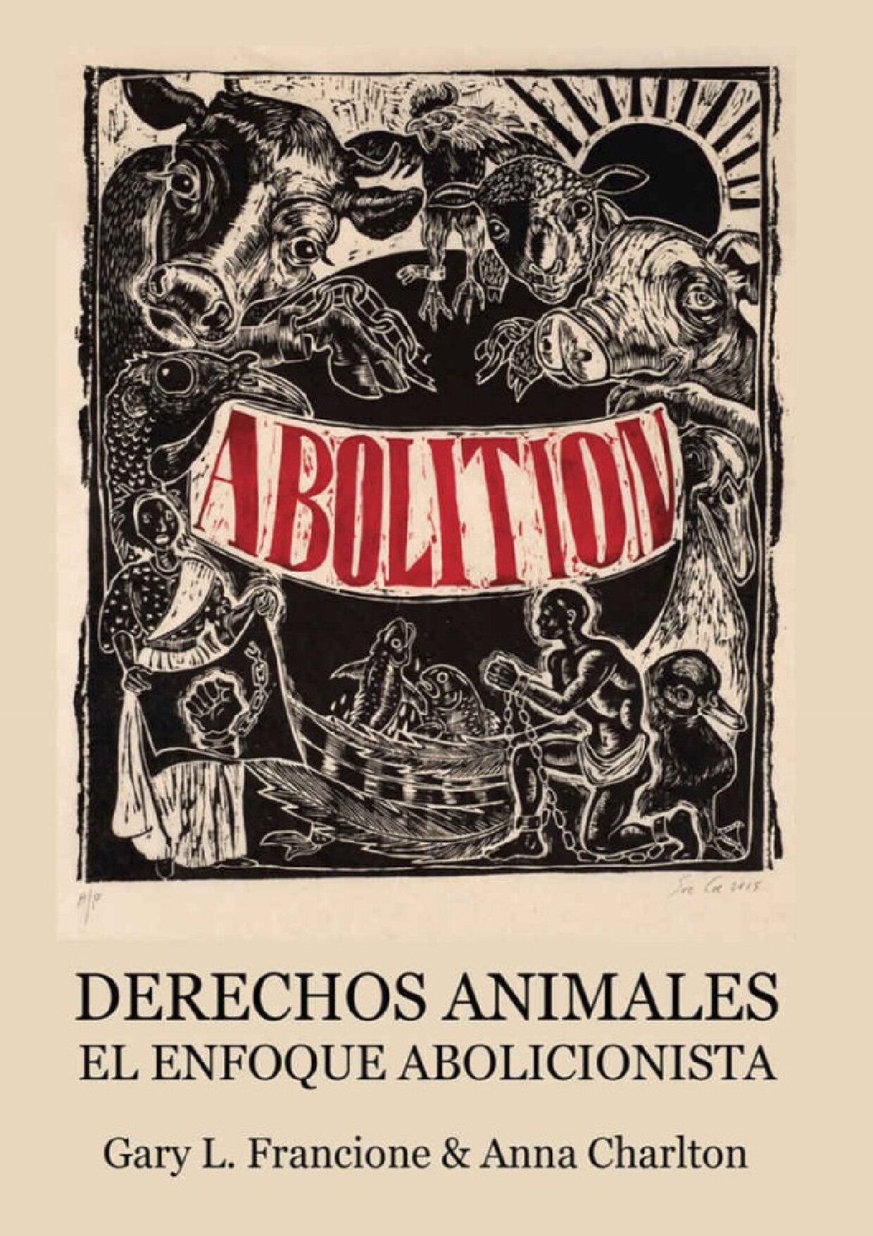 Derechos animales. El enfoque abolicionista