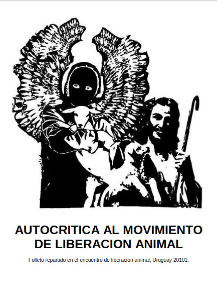 Autocrítica al movimiento de Liberación Animal [Maquetado]